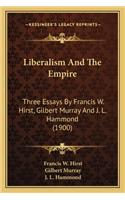 Liberalism and the Empire