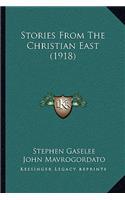 Stories From The Christian East (1918)