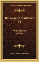 The Gospel Of Matthew V1