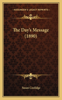The Day's Message (1890): (English)