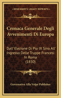 Cronaca Generale Degli Avvenimenti Di Europa