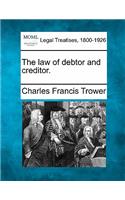 Law of Debtor and Creditor.