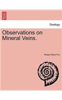 Observations on Mineral Veins.