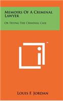 Memoirs of a Criminal Lawyer