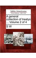 A general collection of treatys ... Volume 2 of 4: (English)