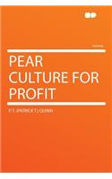 Pear Culture for Profit