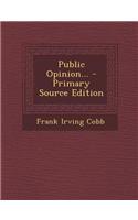 Public Opinion...