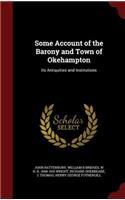 Some Account of the Barony and Town of Okehampton