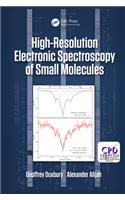 High Resolution Electronic Spectroscopy of Small Molecules