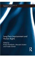 Long-Term Imprisonment and Human Rights
