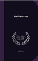 Presbyterians