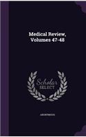 Medical Review, Volumes 47-48