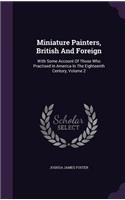 Miniature Painters, British And Foreign