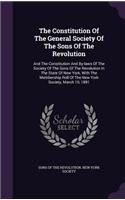 The Constitution Of The General Society Of The Sons Of The Revolution