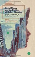 Social Theory and the Politics of Higher Education