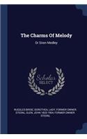 The Charms Of Melody