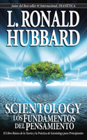 Scientology: Los Fundamentos del Pensamiento