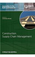 Construction Supply Chain Management