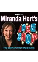 Miranda Hart's Joke Shop: The Complete First Radio Series