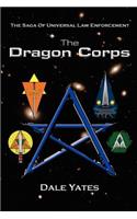 The Dragon Corps