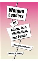 Women Leaders of Africa, Asia, Middle East, and Pacific