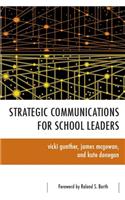 Strategic Communications for School Leaders