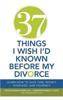 37 Things I Wish I'd Known Before My Divorce