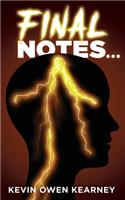 Final Notes...