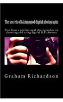 secrets of taking good digital photographs