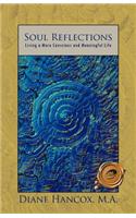 Soul Reflections: Living a More Conscious and Meaningful Life(English)
