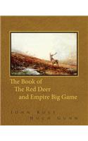 The Book of the Red Deer and Empire Big Game