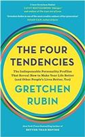 The Four Tendencies: The Surprising Truth About the Hidden Personality Types That Drive Everything We Do