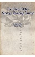 United States Strategic Bombing Surveys - European War, Pacific War