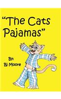 "The Cats Pajamas"