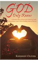 God Only Knows