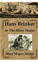 Hans Brinker, or The Silver Skates