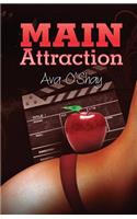 Main Attraction