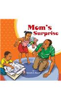 Mom's Surprise