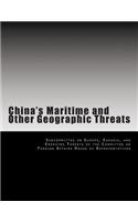 China's Maritime and Other Geographic Threats