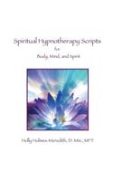 Spiritual Hypnotherapy Scripts