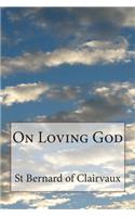 On Loving God