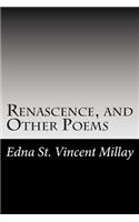 Renascence, and Other Poems