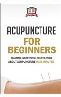 Acupuncture For Beginners