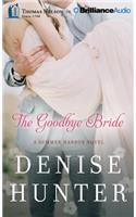 The Goodbye Bride