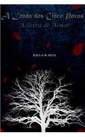 A Lenda DOS Cinco Povos: A Terra de Almar