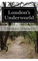 London's Underworld
