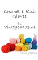 Crochet & Knit Gloves