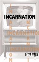 Incarnation