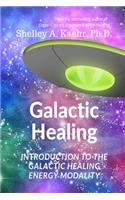 Galactic Healing