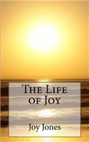 The Life of Joy